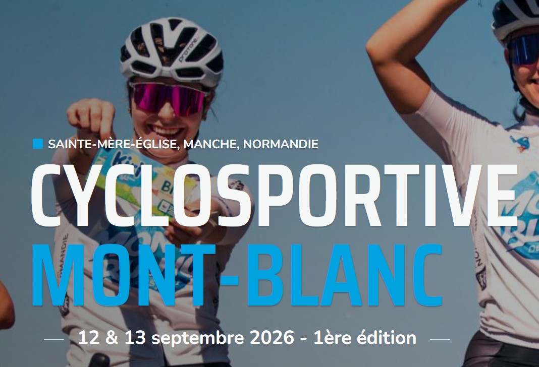 Cyclosportive Mont-Blanc - Sainte-Mère-Eglise, Normandie